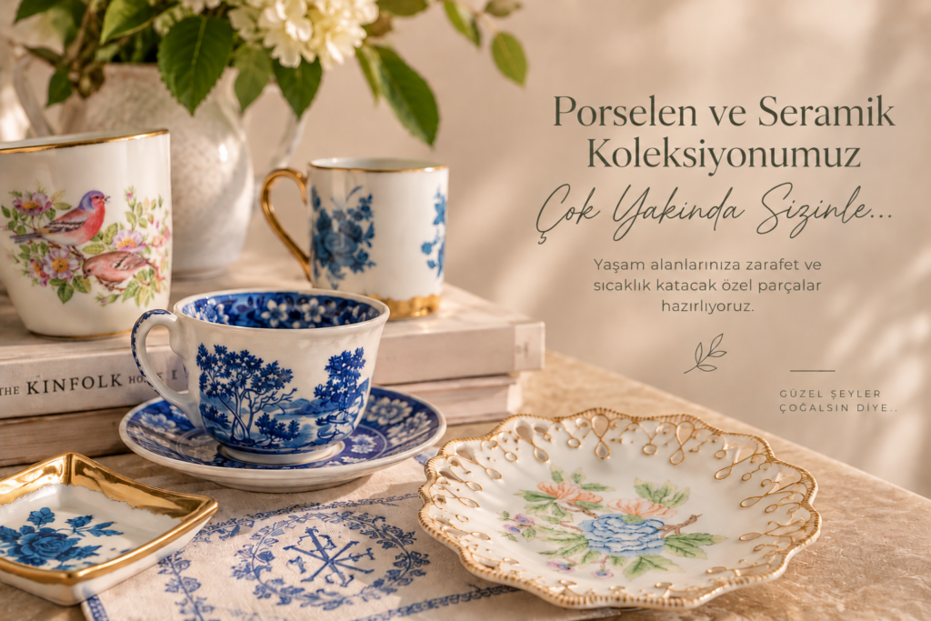 No2019 porselen ve seramik koleksiyonu – çok yakında